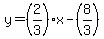 y+=+%282%2F3%29x+-+%288%2F3%29