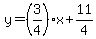 y+=+%283%2F4%29x+%2B+11%2F4