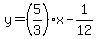 y+=+%285%2F3%29x+-+1%2F12