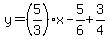 y+=+%285%2F3%29x+-+5%2F6+%2B+3%2F4