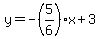 y+=+-%285%2F6%29x+%2B+3