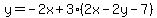 y+=+-2x+%2B+3%282x+-+2y+-7%29