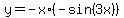 y+=+-x%2A%28-sin%283x%29%29