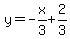 y+=+-x%2F3+%2B+2%2F3