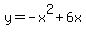 y+=+-x%5E2+%2B+6x