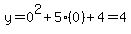 y+=+0%5E2+%2B+5%280%29+%2B+4+=+4