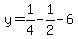 y+=+1%2F4+-+1%2F2+-+6