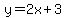 y+=+2x+%2B+3