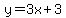 y+=+3x%2B3