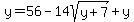 y+=+56+-+14sqrt%28y%2B7%29+%2B+y