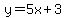 y+=+5x%2B3