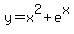 y+=+x%5E2+%2B+e%5Ex