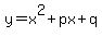 y+=+x%5E2+%2B+px+%2B+q