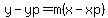 y+-+yp+=+m%28x+-+xp%29