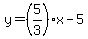 y+=+%285%2F3%29x+-+5