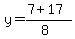 y+=+%287+%2B+17%29%2F%288%29