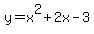y+=+x%5E2%2B2x-3