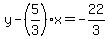 y-%285%2F3%29%2Ax=-22%2F3