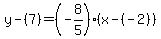 y-%287%29=%28-8%2F5%29%28x-%28-2%29%29