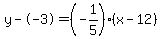 y--3=(-1/5)(x-12)