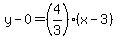 y-0=(4/3)(x-3)