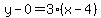 y-0=3(x-4)
