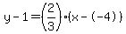 y-1=%282%2F3%29%28x--4%29