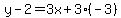 y-2=3x+3(-3)