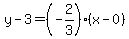 y-3=%28-2%2F3%29%2A%28x-0%29
