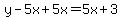 y-5x%2B5x=5x%2B3