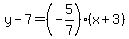y-7=%28-5%2F7%29%28x%2B3%29