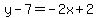 y-7=-2x%2B2
