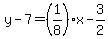 y-7+=+%281%2F8%29x-3%2F2