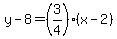 y-8=(3/4)(x-2)