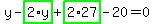 y-highlight_green%28+2%2Ay+%29%2Bhighlight_green%28+2%2A27+%29-20=0