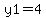y1=4