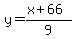 y=(x+66)/9
