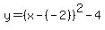 y=(x-(-2))^2-4
