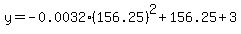 y=-0.0032(156.25)^2+156.25+3