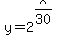 y=2%5E%28x%2F30%29%29