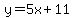 y=5x%2B11