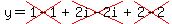 y=cross%281-1%29%2Bcross%282i-2i%29%2Bcross%282-2%29