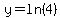 y=ln(4)