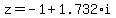 z=-1%2B1.732%2Ai