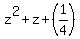 z%5E2+%2B+z+%2B+%281%2F4%29