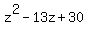 z^2-13z+30