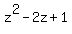 z%5E2-2z%2B1