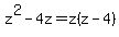 z%5E2-4z+=+z%28z-4%29