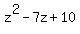 z%5E2-7z%2B10