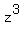 z%5E3